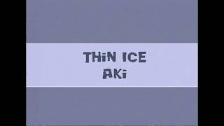 Thin Ice by Aki (Revision 2024 Oldschool Music) (version mono)
