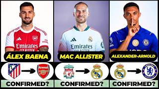 🚨 NEW CONFIRMED TRANSFERS & RUMOURS! 🚨🔥 ft. Mac Allister, Alex Baena, Alexander-Arnold... etc