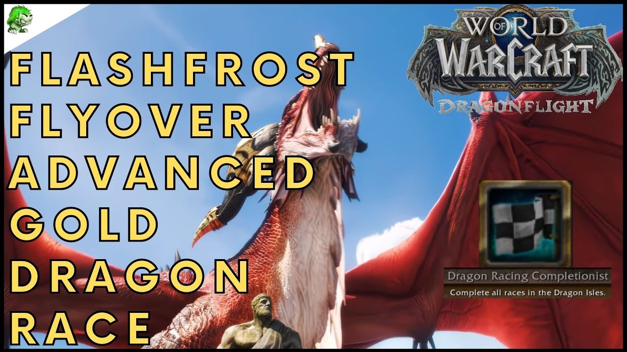Dragonflight Flashfrost Flyover Advanced Gold Dragon Race