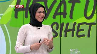 HEYAT Û SIHET (SAĞLIKLI HAYAT) BEŞA 61