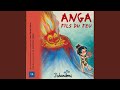 Anga Fils Du Feu La Chanson mp3