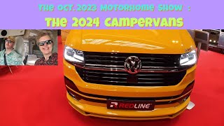 The  Motorhome and Caravan Show Oct 2023 :  The 2024 Campervans