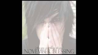 Watch November Blessing Can I Keep You video