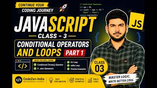 JavaScript Class 3 Conditional Statements Complete Beginner Classes CodeZen-India