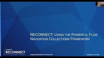 Reconnect 2024 Demo: Using the Powerful PeopleSoft Fluid Navigation Collections Framework