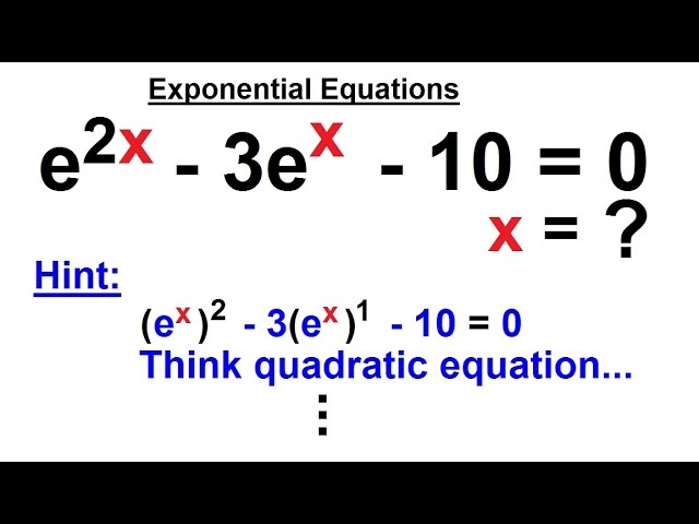 Precalculus Logarithmic Exponential Functions 3 Of X For E 2x 3e X 10 0 Youtube