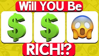 WILL YOU BE RICH OR POOR ?! - Personality Quiz (Find out if you are Destined to be RICH!)