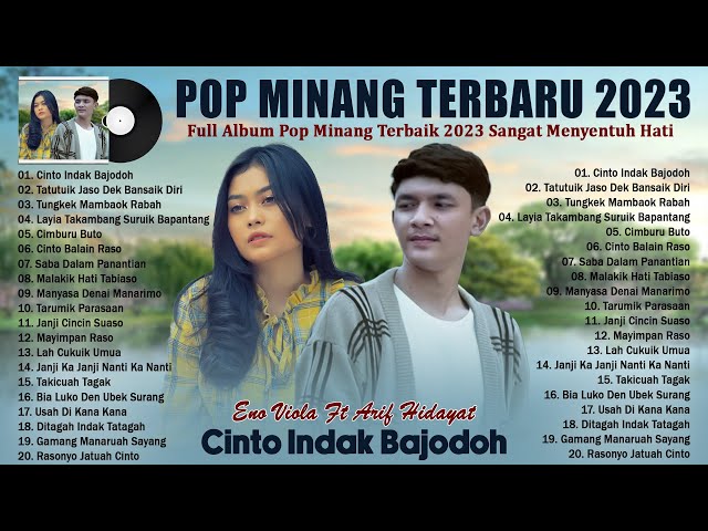 Eno Viola Ft arif Hidayat - Cinto Indak Bajodoh - Lagu Minang Terbaru & Terbaik 2023 Top Hits class=