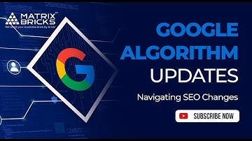 Mastering Google Algorithm Updates: Navigating SEO Changes for Success in 2024