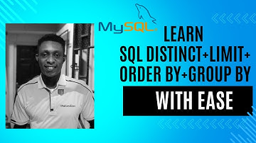 Master SQL Clauses: DISTINCT, LIMIT, GROUP BY, ORDER BY