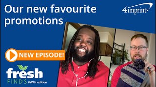 Take note of our favourite promotional products to keep your brand top of mind! FreshFinds WFH Ep13
