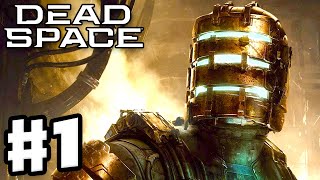 The Nightmare Begins! - Dead Space Remake - Gameplay Part 1