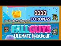 1111 CORONAS EN FALL GUYS 👑