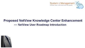 NetView User Roadmap Introduction