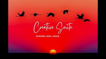 Premium Aurora HDR Looks • New Creative Suite