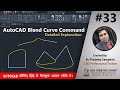 AutoCAD Blend Curve Command | AutoCAD Tutorials 33 | Hindi/Urdu #Autocad 2021-25 #cad #design