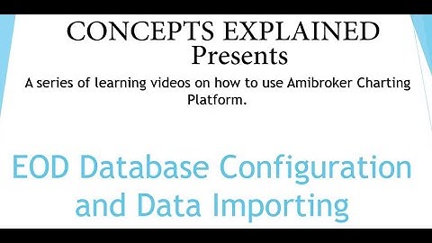 02 - EOD Database Configuration and Data Importing