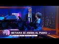 BETIANA BLUM AL PIANO CON JEY