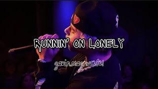 Gavin Magnus “Runnin’ on Lonely” (Leaked Lyrics) **ADDED EFFECTS**