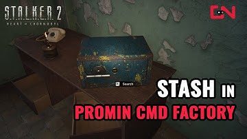 Stalker 2 Promin CMD Factory Stash