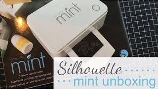 Silhouette Mint Unboxing!