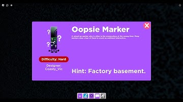 Find the Markers How to Get Oopsie Marker
