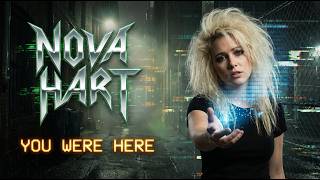 Nova Hart - You Were Here | Classic 80s Stadium Rock