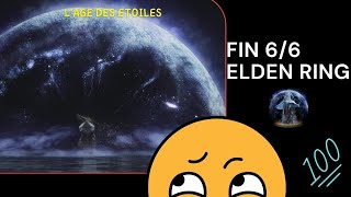 L'âge Des étoiles : Sixième fin ELDEN RING