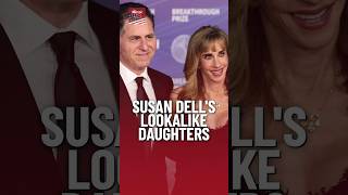Susan Dell's Lookalike Daughters