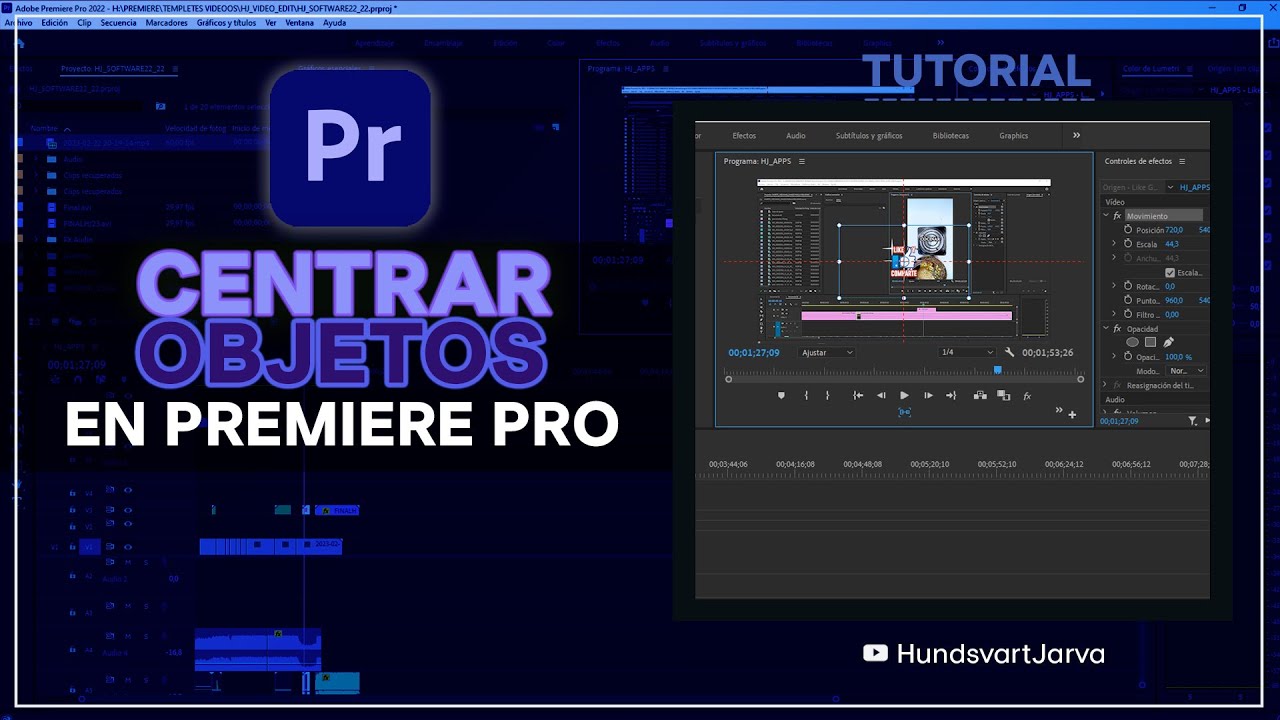 CENTRAR ELEMENTOS EN ADOBE PREMIERE PRO @HundsvartJarva, image size:1280x720