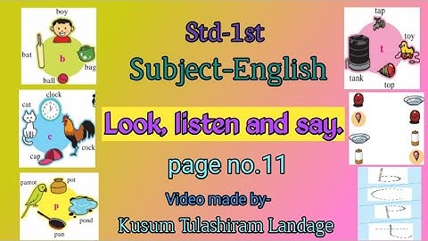 Std-1st Sub-English Unit 1.6Look, listen and say. page no.11