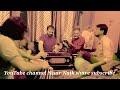 Kashmiri song  nisar naik and rafiq naik tabla master nazar monewsong2023