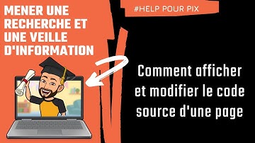 Comment afficher et modifier le code source d