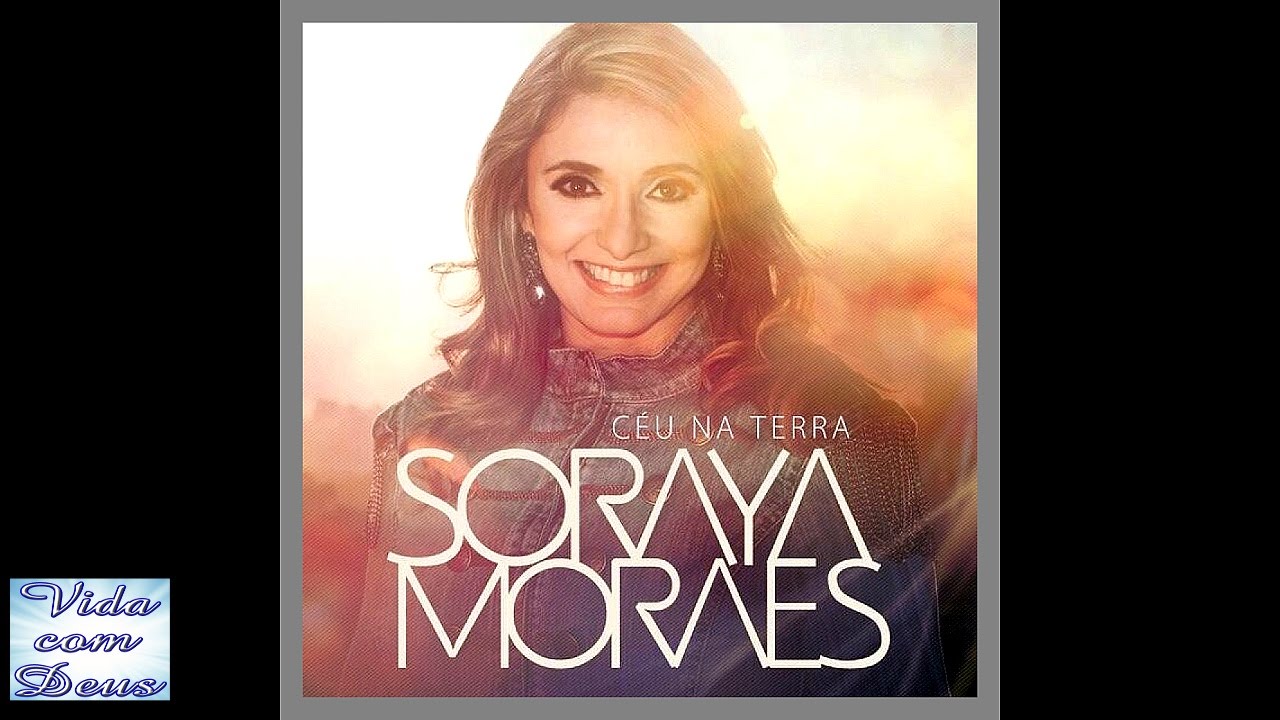 estas aqui letra soraya moraes