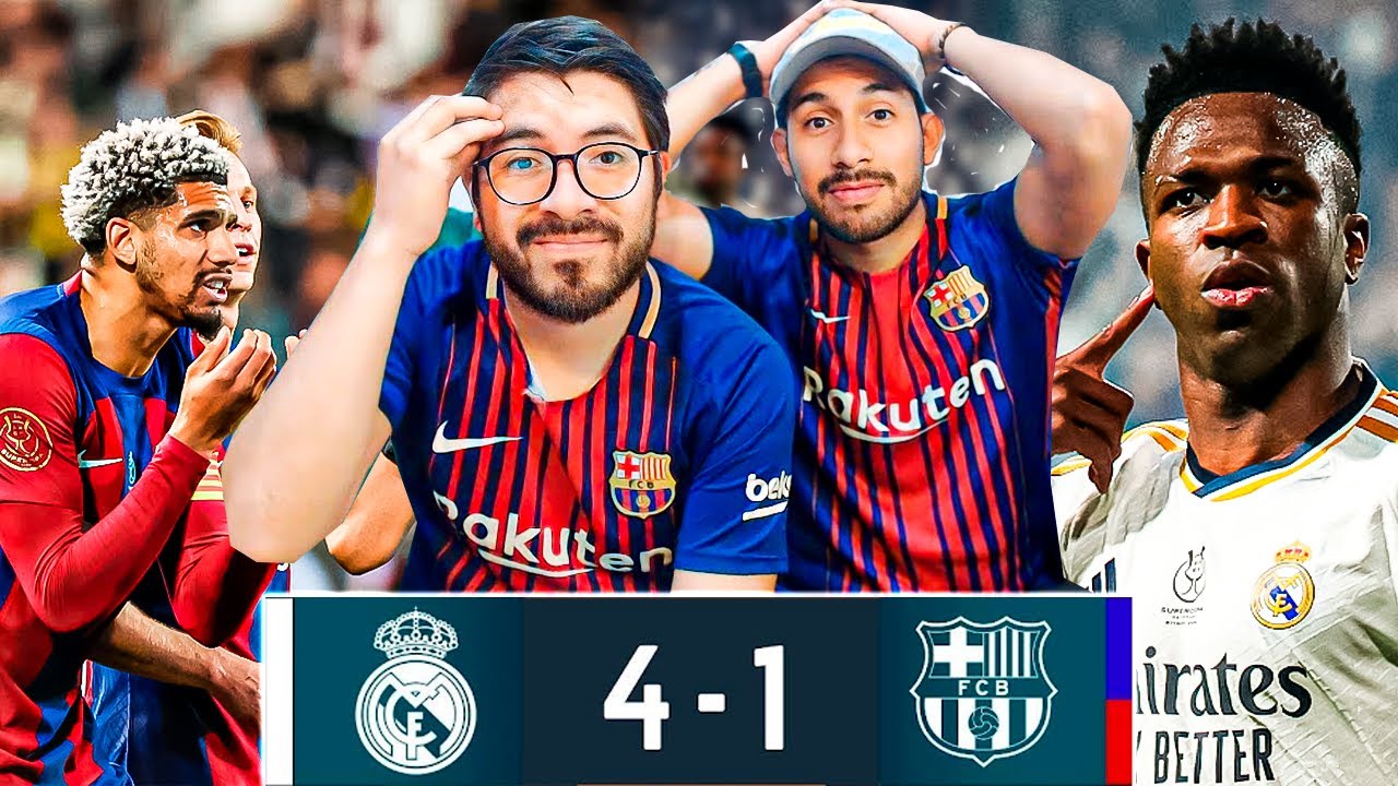 REACCIONANDO al REAL MADRID 4-1 BARCELONA | VINICIUS JR HAT TRICK | NO ...