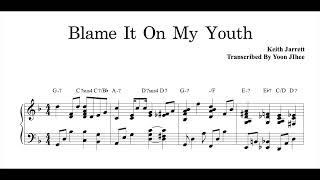 [Transcription]Keith Jarrett_Blame It On My Youth #keithjarrett #jazzpiano #jazz #재즈피아노