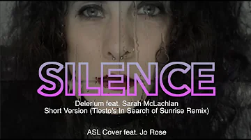 Silence by Delerium feat. Sarah McLachlan Short Version (Tiesto's In Search of Sunrise Remix) (ASL)