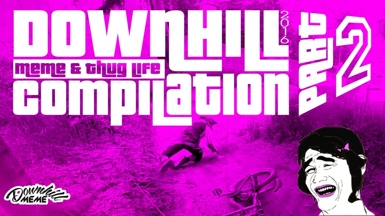 Dh Rotation Meme DH MEME Compilation Downhill_Meme #PART2/2 - YouTube