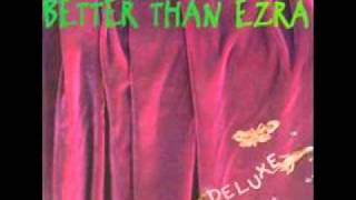 Video thumbnail of "Better Than Ezra - Good"