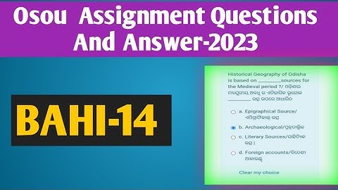 BAHI-14 All Assignment Questions And Answer #osou #knowledge_for_all #osou_assingment_answer