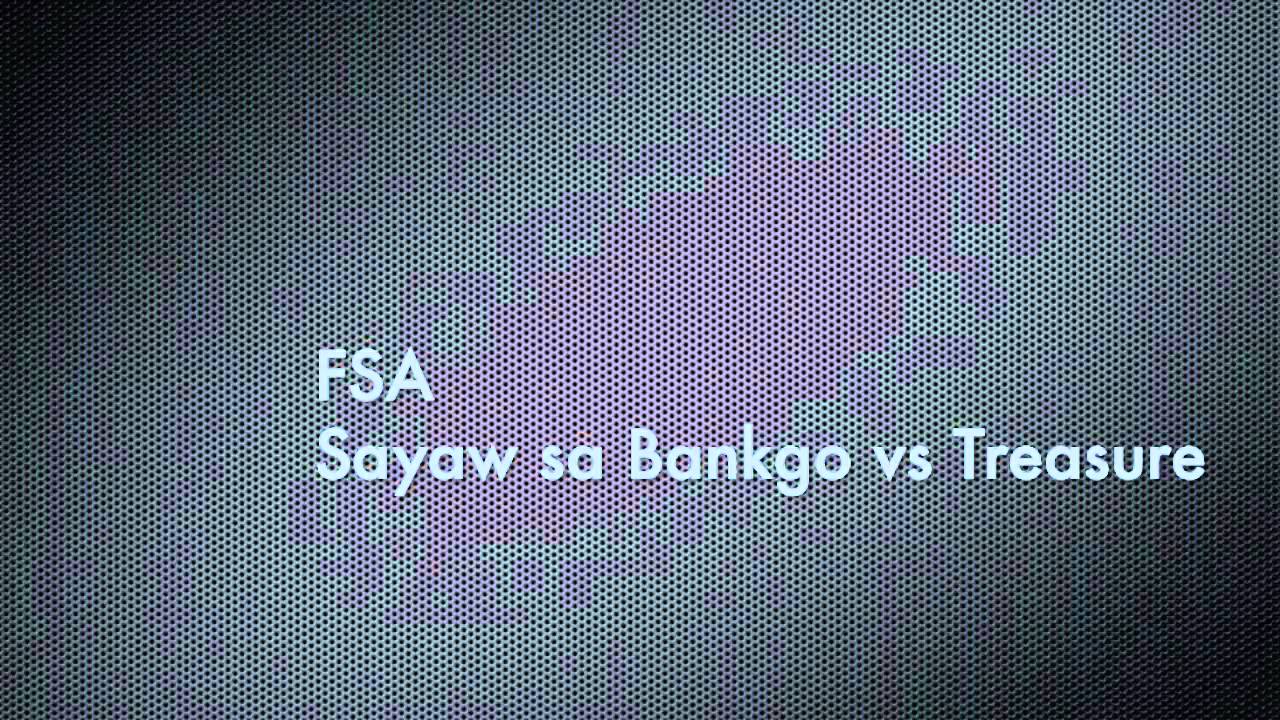 FSA Sayaw sa Bangko music mix