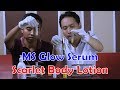 Review Dokter Grand Scarlet Whitening Body Lotion vs MS Glow Luminous Glowing Serum