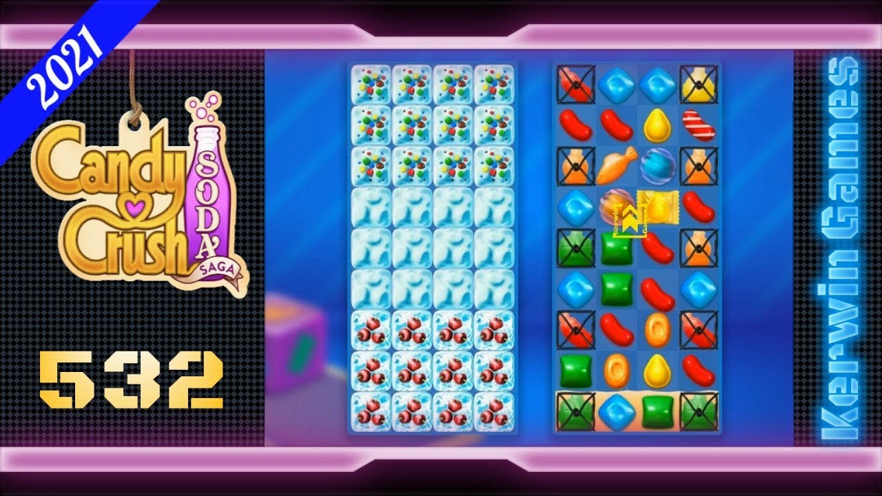 Candy Crush Soda Saga Level 532 34 moves (2021) YouTube
