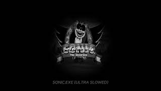 Sonic.exe (ULTRA SLOWED)