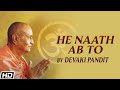 He Naath Ab To - Ab Soump Diya (Devaki Pandit) Whatsapp Status Video Download Free