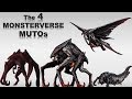 The 4 MUTOs in Monsterverse Explained