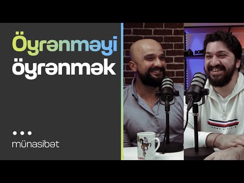 Öyrənməyi öyrənmək | Effektiv öyrənmək üsulumuz | Münasibət