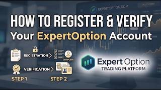 How to Register ExpertOption Account & Verify ExpertOption Account Step-by-Step