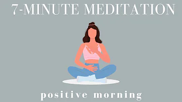 7 min guided morning meditation for positive energy! ☀️ start your day positive, confident, grateful
