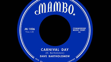 Dave Bartholomew - Carnival Day